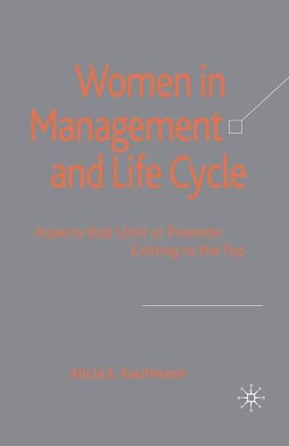 Cover image for Women in Management and Life Cycle: Aspects that Limit or Promote Getting to the Top