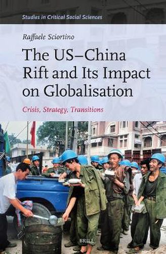 Cover image for The US-China Rift and Its Impact on Globalisation