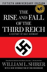 Cover image for The Rise and Fall of the Third Reich: A History of Nazi Germany