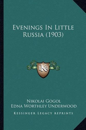 Cover image for Evenings in Little Russia (1903)