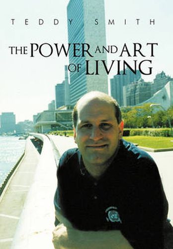 Cover image for The Power and Art of Living