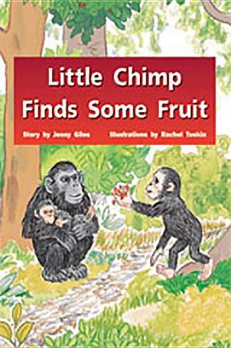 Little Chimp Finds Some Fruit: Individual Student Edition Blue (Levels 9-11)