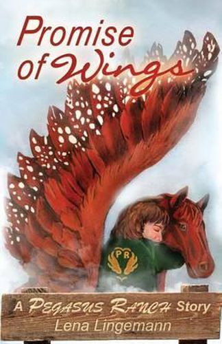 Cover image for Promise of Wings: A Pegasus Ranch Story