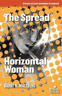 Cover image for The Spread / Horizontal Woman