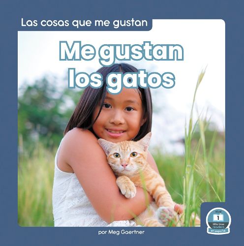 Cover image for Me Gustan Los Gatos (I Like Cats)