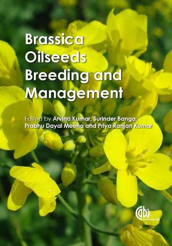 Brassica Oilseeds: Breeding and Management