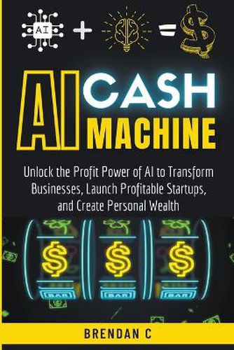 Cover image for AI Cash Machine