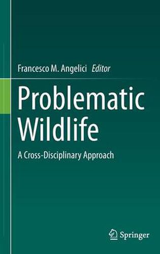 Cover image for Problematic Wildlife: A Cross-Disciplinary Approach