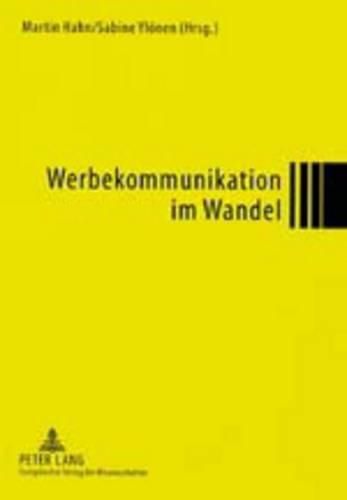 Cover image for Werbekommunikation Im Wandel: Modernes Marketing in Deutschen Und Finnischen Unternehmen