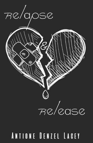 Cover image for Relapse & Release