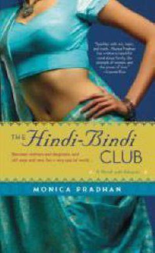 Cover image for The Hindi-Bindi Club: A Novel