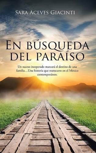 Cover image for En busqueda del paraiso