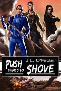 Cover image for Push Comes to Shove