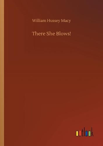 Cover image for There She Blows!