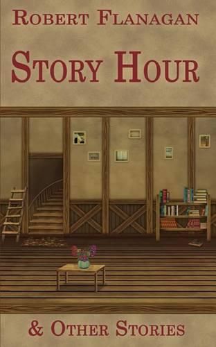 Cover image for Story Hour & Other Stories