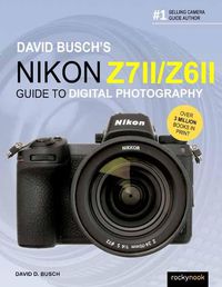 Cover image for David Busch's Nikon Z7 II/Z6 II