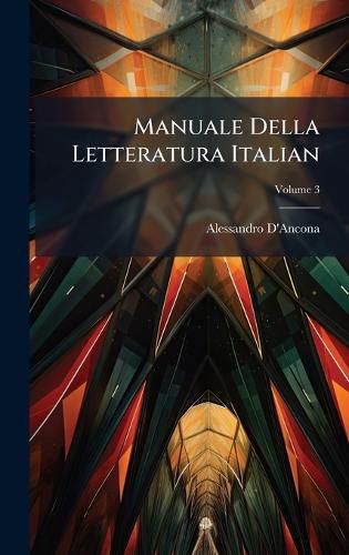 Cover image for Manuale Della Letteratura Italian