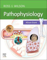 Cover image for Ross & Wilson Pathophysiology
