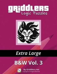 Cover image for Griddlers Logic Puzzles: Extra Large