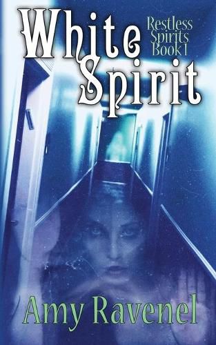 Cover image for White Spirit: Restless Spirits Book 1