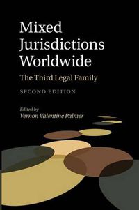 Cover image for Mixed Jurisdictions Worldwide: The Third Legal Family