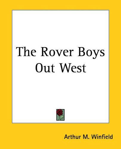 Cover image for The Rover Boys Out West