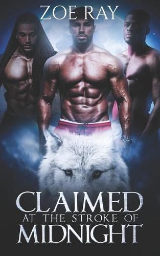 Cover image for Claimed At The Stroke Of Midnight