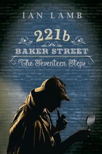 Cover image for 221b Baker Street: The Seventeen Steps