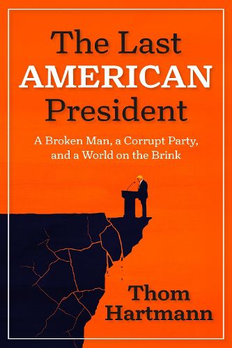 Cover image for The Last American President