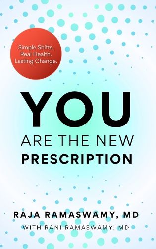 Cover image for YOU Are the New Prescription