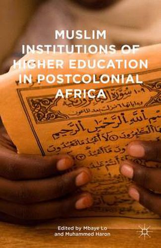 Cover image for Muslim Institutions of Higher Education in Postcolonial Africa