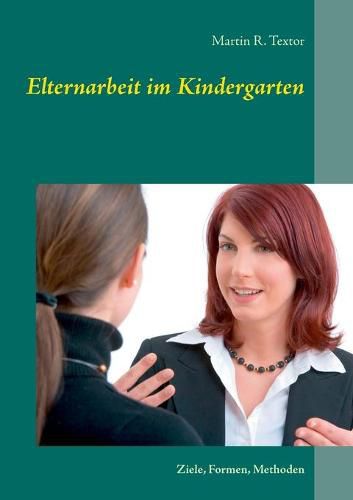 Cover image for Elternarbeit im Kindergarten: Ziele, Formen, Methoden