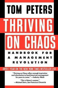 Cover image for Thriving on Chaos: Handbook for a Management Revolution