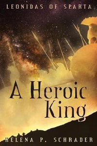 Cover image for A Heroic King