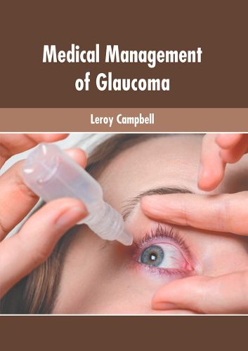 Cover image for Medical Management of Glaucoma