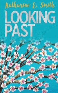 Cover image for Looking Past