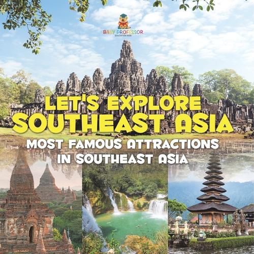 Cover image for Let's Explore Southeast Asia (Most Famous Attractions in Southeast Asia)