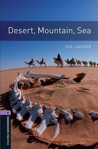 Cover image for Oxford Bookworms Library: Level 4:: Desert, Mountain, Sea