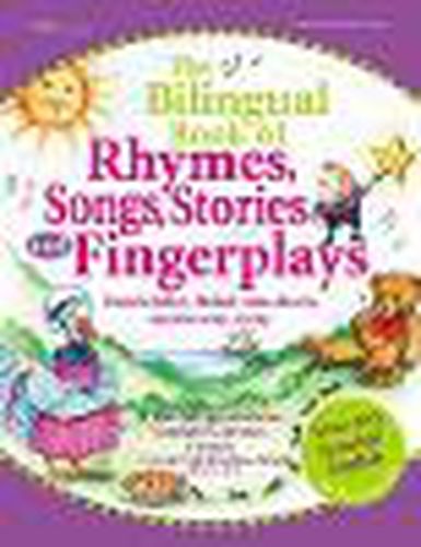 Cover image for The Billingual Book of Rhymes, Songs, Stories and Fingerplays