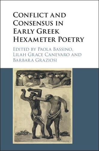 Cover image for Conflict and Consensus in Early Greek Hexameter Poetry