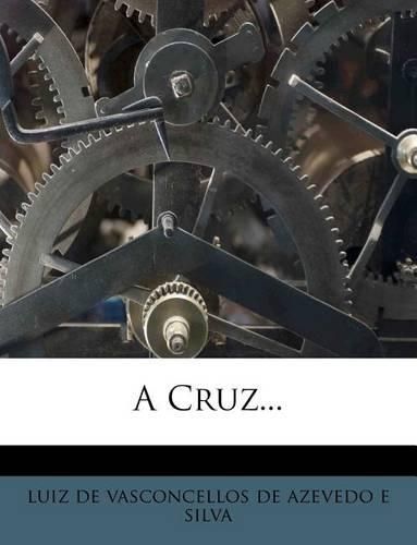 Cover image for A Cruz...