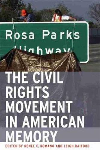 Cover image for The Civil Rights Movement in American Memory