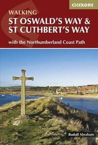 Cover image for St Oswald's Way and St Cuthbert's Way: With the Northumberland Coast Path