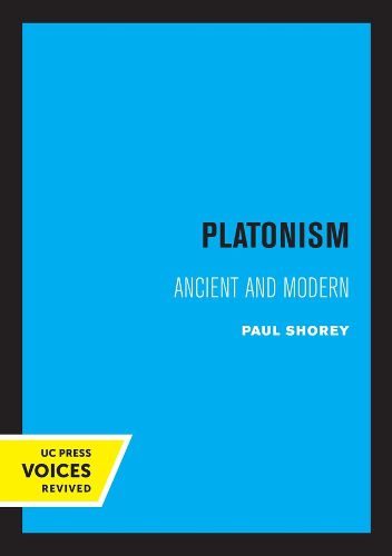 Platonism: Ancient and Modern