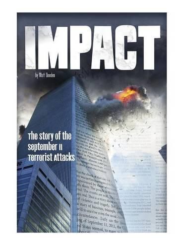 Cover image for Impact: Story of September 11 Terrorist Attacks