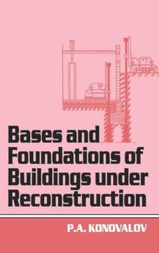 Cover image for Bases and Foundations of Buildings under Reconstruction
