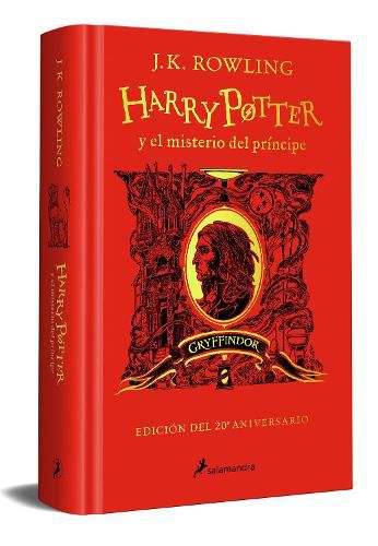 Cover image for Harry Potter y el misterio del Principe (20 Aniv. Gryffindor) / Harry Potter and  the Half-Blood Prince (20th Anniversary Ed)
