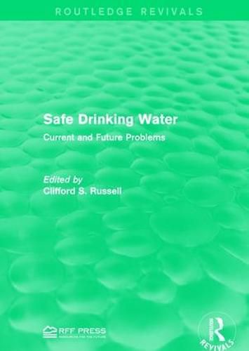 Cover image for Safe Drinking Water: Current and Future Problems