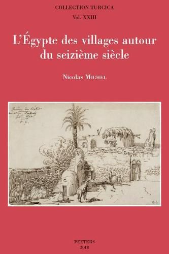 Cover image for L'Egypte des villages autour du seizieme siecle