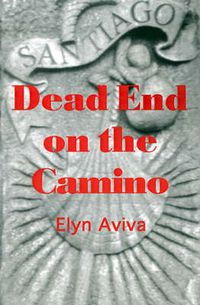 Cover image for Dead End on the Camino